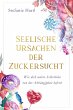Seelische Ursachen der Zuckersucht... - Bild 1