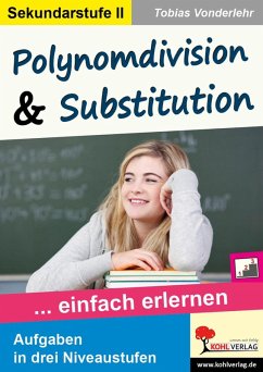 Polynomdivision und Substitution (eBook, PDF) - Vonderlehr, Tobias