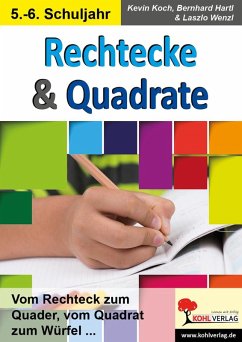 Rechtecke & Quadrate (eBook, PDF) - Koch, Kevin; Hartl, Bernhard; Wenzl, Laszlo
