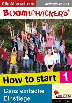 Boomwhackers - How To Start (eBook, PDF) - Hoff, Andreas