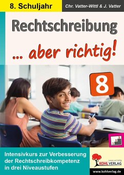 Cover Rechtschreibung ... aber richtig! / Klasse 8 (eBook, PDF)
