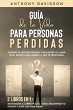 Guía de la Vida para Personas Perdidas... - Bild 1