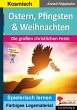 Ostern, Pfingsten und Weihnachten... - Bild 1