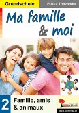 Ma famille & moi / Grundschule (eBook, PDF)