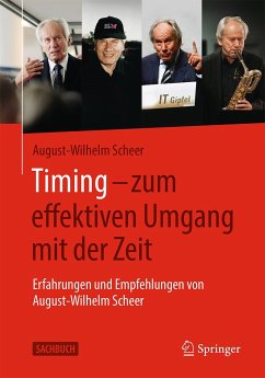 Timing – zum effektiven Umgang mit der Zeit (eBook, PDF) - Scheer, August-Wilhelm