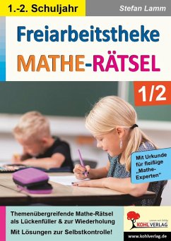 Freiarbeitstheke Mathe-Rätsel / Klasse 1-2 (eBook, PDF) - Lamm, Stefan