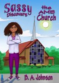 Sassy Discovers the AME Church (eBook, ePUB)