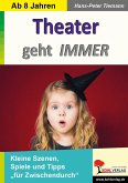Theater geht IMMER (eBook, PDF)