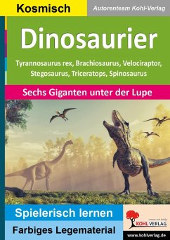 Dinosaurier (eBook, PDF) - Kohl-Verlag, Autorenteam