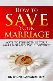 How to Save Your Marriage (eBook, ePUB)