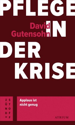 Pflege in der Krise (eBook, ePUB) - Gutensohn, David