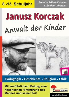 Janusz Korczak (eBook, PDF) - Pölert-Klassen, Annette; Uthmeier, Evelyn