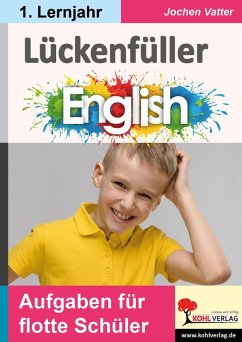 Lückenfüller Englisch / ab 1. Lernjahr (eBook, PDF) - Vatter, Jochen