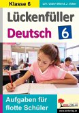 Lückenfüller Deutsch / Klasse 6 (eBook, PDF)