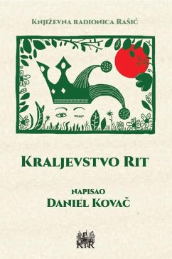 Kraljevstvo Rit (eBook, ePUB) - Kovac, Daniel