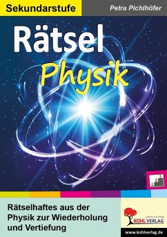 Rätsel Physik (eBook, PDF) - Pichlhöfer, Petra