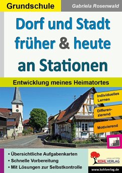 Dorf und Stadt früher und heute an Stationen (eBook, PDF) Cover Dorf und Stadt früher und heute an Stationen (eBook, PDF)