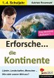 Erforsche die Kontinente (eBook, PDF) - Bild 1