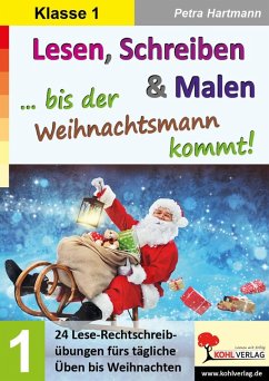 Lesen, Schreiben und Malen ... bis der Weihnachtsmann kommt! / Klasse 1 (eBook, PDF) - Hartmann, Petra