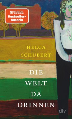 Die Welt da drinnen (eBook, ePUB) - Schubert, Helga