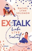 Ex Talk - Liebe live auf Sendung (eBook, ePUB)