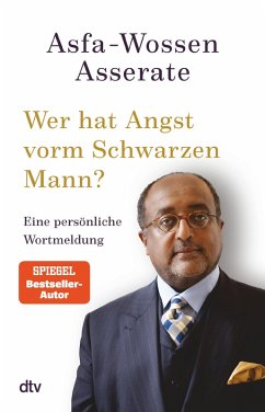 Wer hat Angst vorm Schwarzen Mann? (eBook, ePUB) - Asserate, Asfa-Wossen