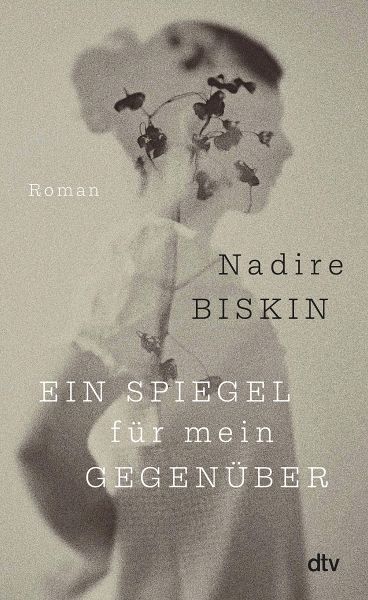 Ein Spiegel für mein Gegenüber (eBook, ePUB) von Nadire Biskin - Portofrei  bei bücher.de