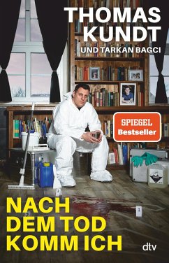 Nach dem Tod komm ich (eBook, ePUB) - Kundt, Thomas; Bagci, Tarkan