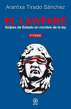 El lawfare (eBook, ePUB) - Tirado, Arantxa