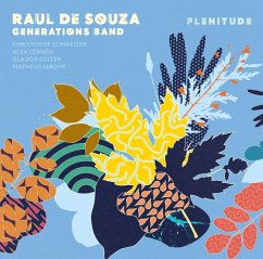 Plenitude - Raul De Souza Plenitude - Raul De Souza