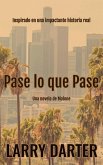 Pase lo que Pase (eBook, ePUB)