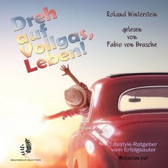 Dreh auf Vollgas, Leben! (MP3-Download) - Winterstein, Roland