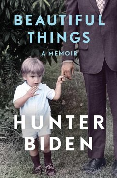 Beautiful Things - Biden, Hunter