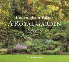 Buckingham Palace: A Royal Garden - Masset, Claire