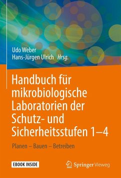 Handbuch für mikrobiologische Laboratorien der Schutz- und Sicherheitsstufen 1-4