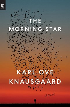 The Morning Star - Knausgård, Karl Ove