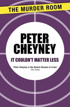 It Couldn't Matter Less - Cheyney, Peter