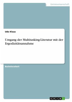 Umgang der Multitasking-Literatur mit der Ergodizitätsannahme - Klaus, Udo