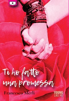 Ti ho fatto una promessa (eBook, ePUB) - Merli, Francesco