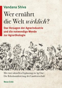 Wer ernährt die Welt wirklich? - Shiva, Vandana