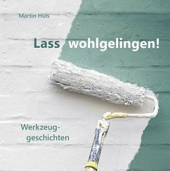 Cover Lass wohlgelingen!