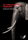 Le crépuscule des éléphants (eBook, ePUB)