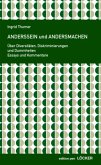 Anderssein und Andersmachen