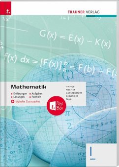 Mathematik I HAK + digitales Zusatzpaket - Tinhof, Friedrich;Fischer, Wolfgang;Gerstendorf, Kathrin