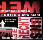 Michael Simon - FERTIG gibt's nicht