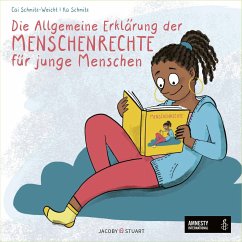 Die Allgemeine Erklärung der Menschenrechte für junge Menschen - Schmitz-Weicht, Cai