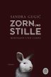 Zorn und Stille - Bild 1