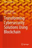 Transforming Cybersecurity Solutions using Blockchain (eBook, PDF)