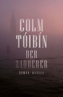 Der Zauberer (eBook, ePUB) - Tóibín, Colm