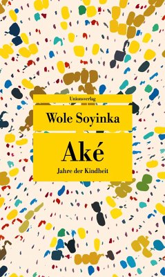 Aké - Soyinka, Wole